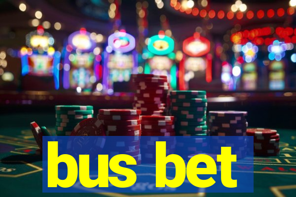 bus bet